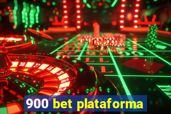 900 bet plataforma